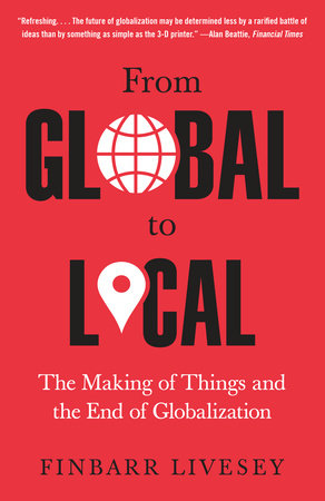 From Global to Local by Finbarr Livesey