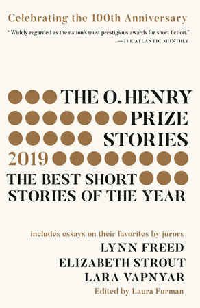 The O. Henry Prize Stories 100th Anniversary Edition (2019) by 