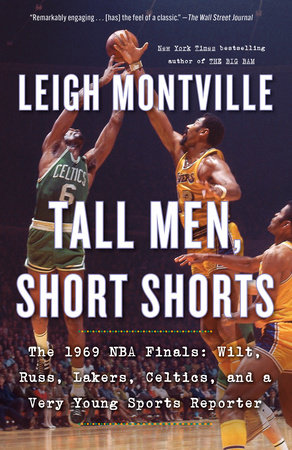 Tall Men, Short Shorts by Leigh Montville
