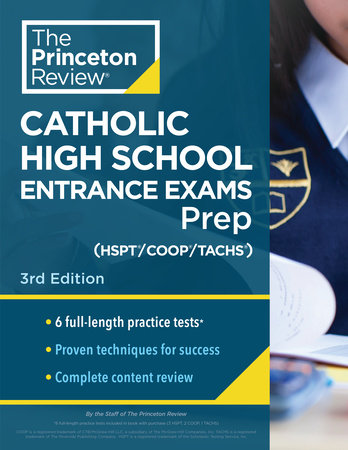 Princeton Review Catholic High School Entrance Exams (HSPT/COOP/TACHS) Prep, 3rd Edition by The Princeton Review