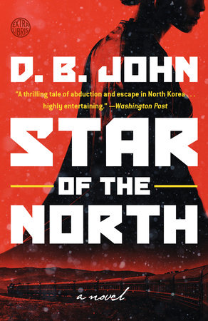 Star of the North by D. B. John