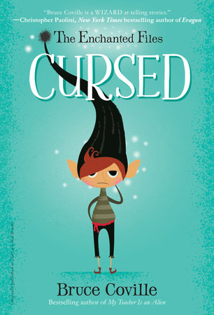 The Enchanted Files: Cursed by Bruce Coville