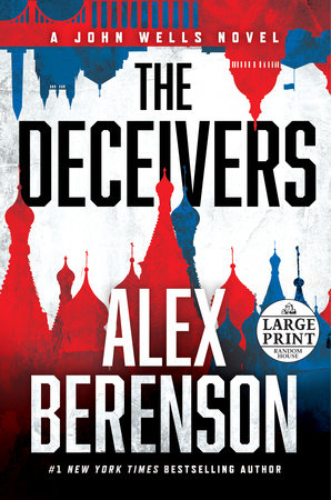 The Deceivers by Alex Berenson