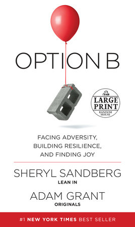 Option B by Sheryl Sandberg and Adam Grant