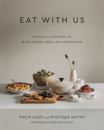 Eat With Us by Philip Lago and Mystique Mattai