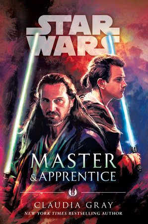 Master & Apprentice (Star Wars) by Claudia Gray