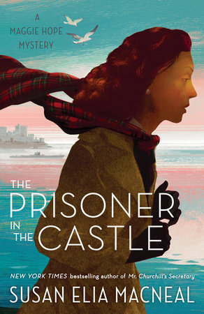 The Prisoner in the Castle by Susan Elia MacNeal