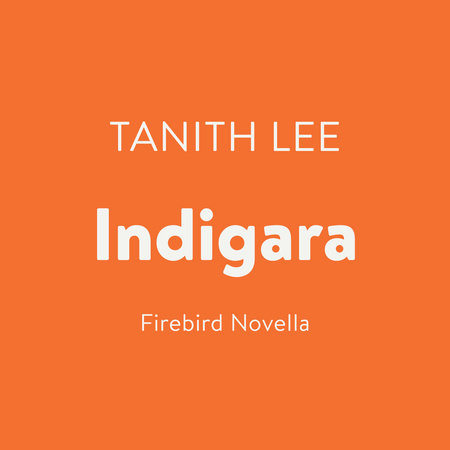 Indigara by Tanith Lee
