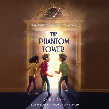 The Phantom Tower by Keir Graff