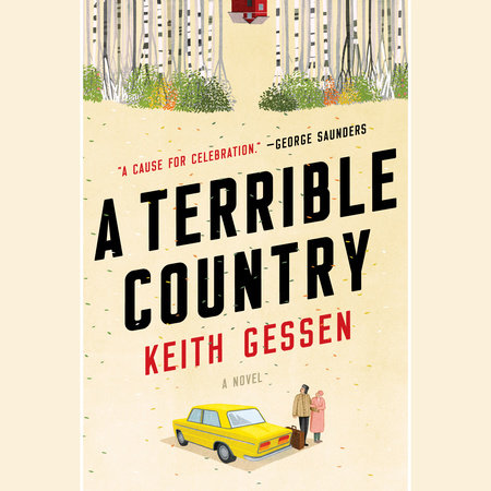 A Terrible Country by Keith Gessen