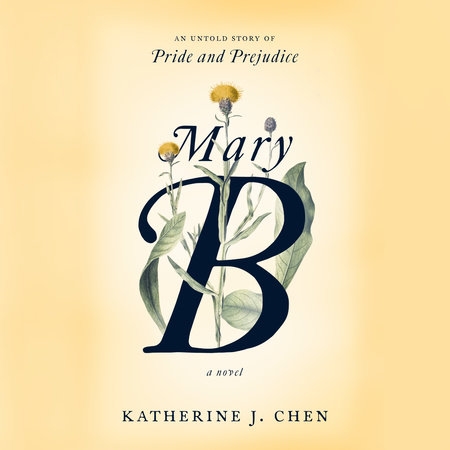 Mary B by Katherine J. Chen
