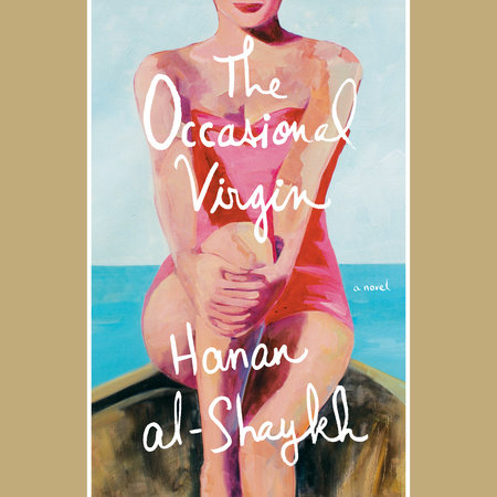 The Occasional Virgin by Hanan al-Shaykh