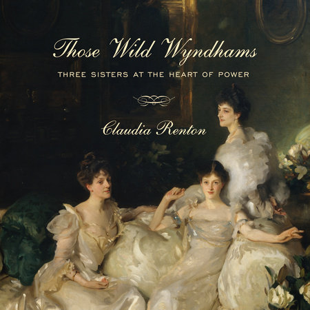Those Wild Wyndhams by Claudia Renton