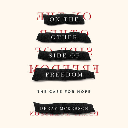 On the Other Side of Freedom by DeRay Mckesson