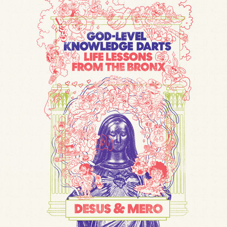 God-Level Knowledge Darts by Desus & Mero