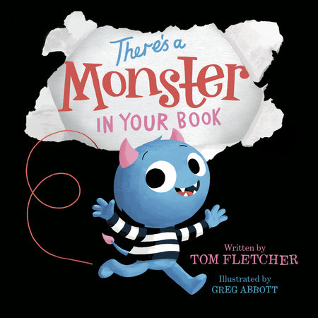 There's a Monster in Your Book by Tom Fletcher