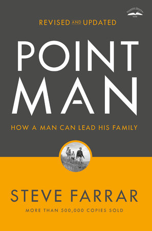 Point Man, Revised and Updated by Steve Farrar