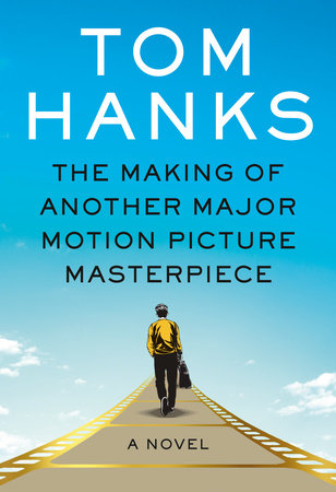 The Making of Another Major Motion Picture Masterpiece Book Cover Picture