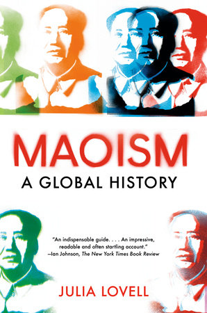 Maoism by Julia Lovell