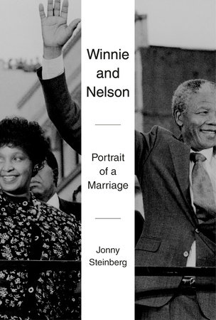 Winnie and Nelson by Jonny Steinberg