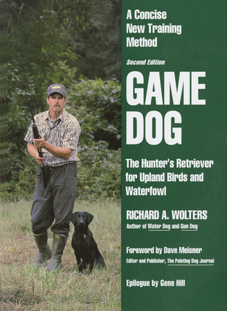 Game Dog by Richard A. Wolters