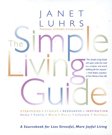 The Simple Living Guide by Janet Luhrs