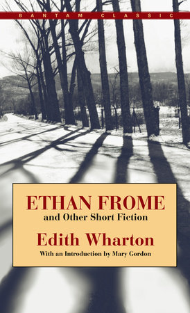 Ethan Frome and Other Short Fiction by Edith Wharton