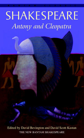 Antony and Cleopatra by William Shakespeare