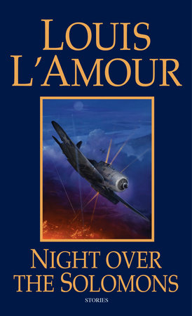 Night Over the Solomons by Louis L'Amour