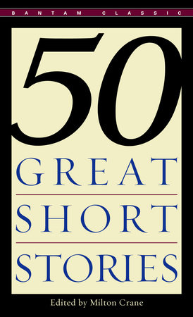 Fifty Great Short Stories by Milton Crane