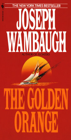 The Golden Orange by Joseph Wambaugh