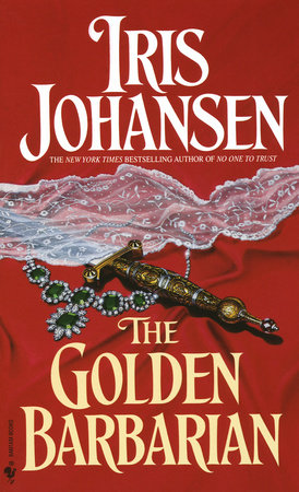 The Golden Barbarian by Iris Johansen