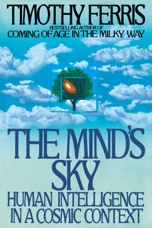 The Mind's Sky by Timothy Ferris