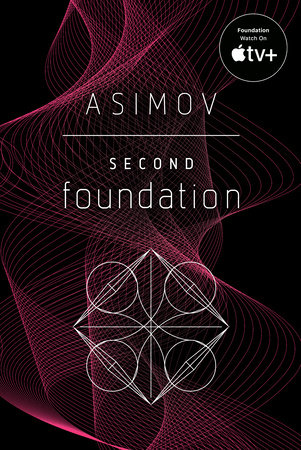 Second Foundation by Isaac Asimov