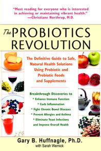 The Probiotics Revolution