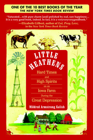 Little Heathens by Mildred Armstrong Kalish