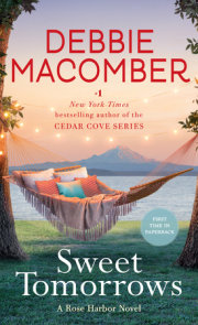 Sweet Tomorrows by Debbie Macomber Sweet Tomorrows by Debbie Macomber