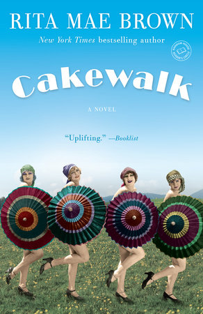 Cakewalk by Rita Mae Brown