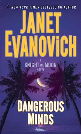 Dangerous Minds by Janet Evanovich