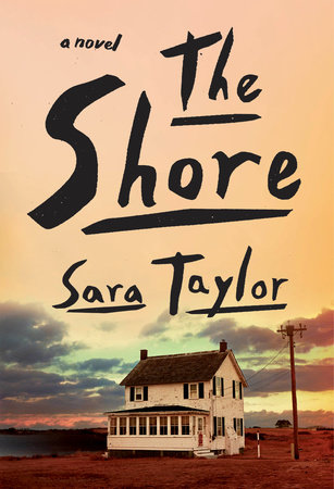 The Shore by Sara Taylor