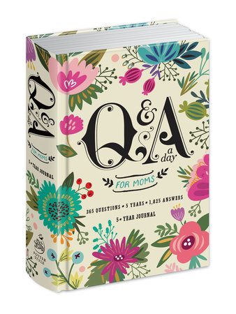 Q&A a Day for Moms by Potter Gift