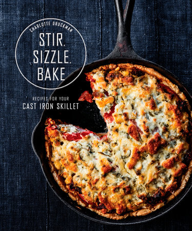 Stir, Sizzle, Bake by Charlotte Druckman
