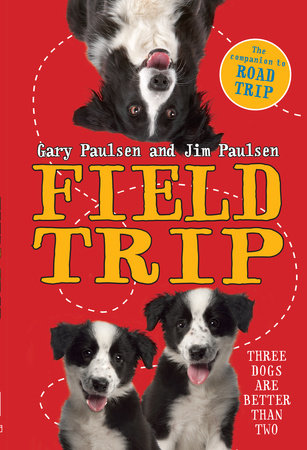 Field Trip by Gary Paulsen and Jim Paulsen