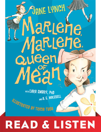 Marlene, Marlene, Queen of Mean Read & Listen Edition by Jane Lynch