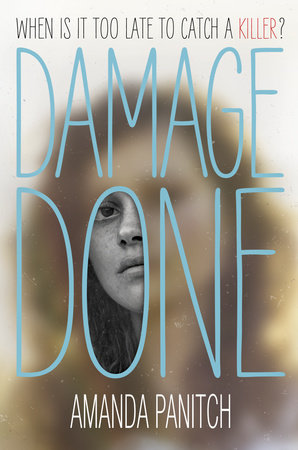 Damage Done by Amanda Panitch