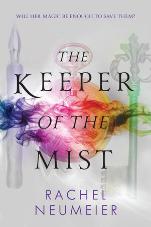 The Keeper of the Mist by Rachel Neumeier