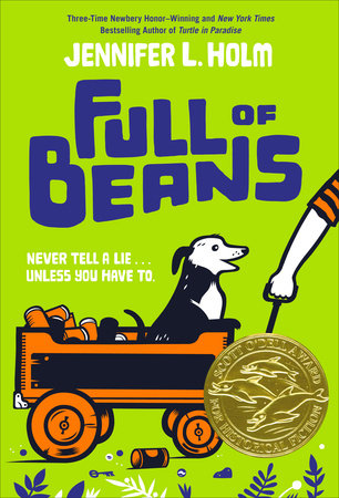 Full of Beans by Jennifer L. Holm