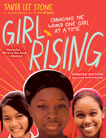 Girl Rising by Tanya Lee Stone