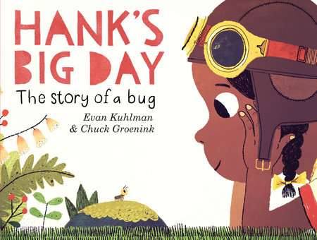 Hank's Big Day by Evan Kuhlman