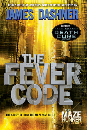 The Fever Code by James Dashner